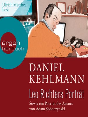 cover image of Leo Richters Porträt--Sowie ein Porträt des Autors von Adam Soboczynski